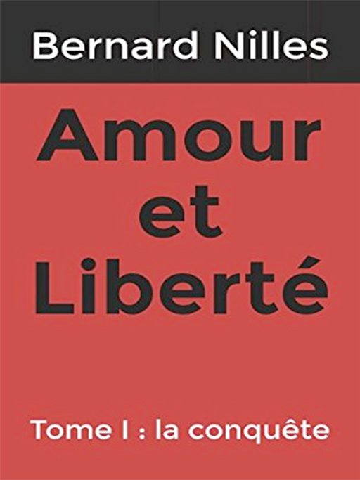 bernard-nilles-amour-et-liberte-tome-1-couverture.jpg